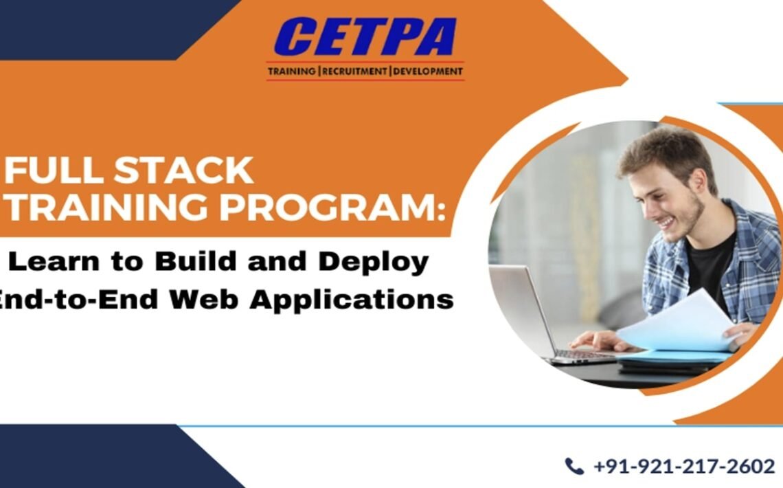 Full stack Training Program: Learn to Build and Deploy End-to-End Web Applications 1 Training Program