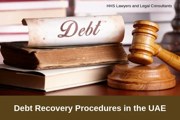A Comprehensive guide in civil cases of non-payment by Debtors in UAE 1 Debt Recovery Procedures in the UAE.jpg