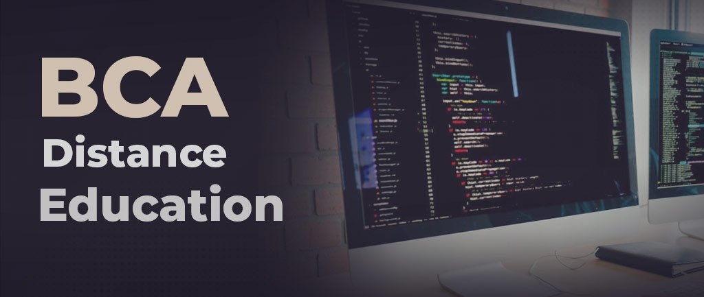 What Are the BCA Online Course Fees and Requirements for Earning a BCA Online Degree? 1 bca distance education