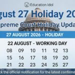 Supreme Court declares August 27 2026 holiday