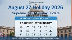 Supreme Court declares August 27 2026 holiday