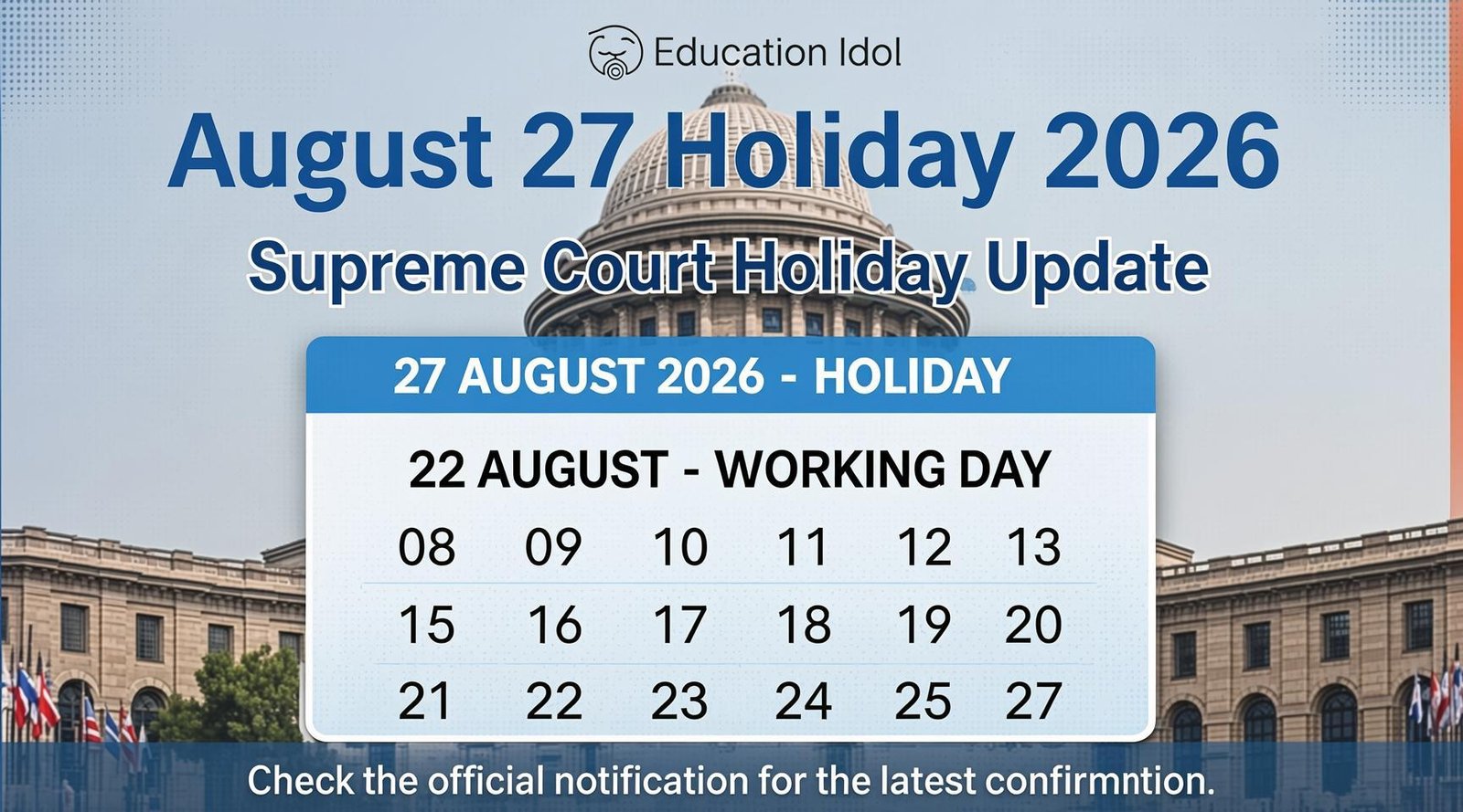 Supreme Court declares August 27 2026 holiday