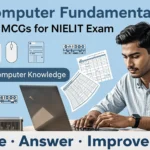CCC Computer Fundamentals Quiz for NIELIT exam aspirants featuring practice MCQs on CPU, memory, hardware, and software.