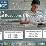 NCERT Class 10 Science Chapter 1 Solutions – Chemical Reactions and Equations