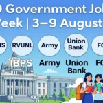 Top 10 latest government jobs in India for 3–9 August 2026 including IBPS Clerk, AIIMS NORCET, RVUNL, and Union Bank recruitment.