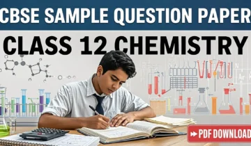 CBSE Sample Question Paper Class 12 Chemistry PDF Download