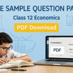 CBSE Sample Question Paper Class 12 Economics PDF Download