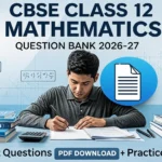 CBSE Question Bank Class 12 Mathematics PDF Download cover for 2026-27 exams