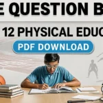 Preview of the CBSE Question Bank Class 12 Physical Education PDF Download for exam preparation.