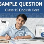 Preview of the CBSE Sample Question Paper Class 12 English Core PDF Download with important questions and exam pattern.