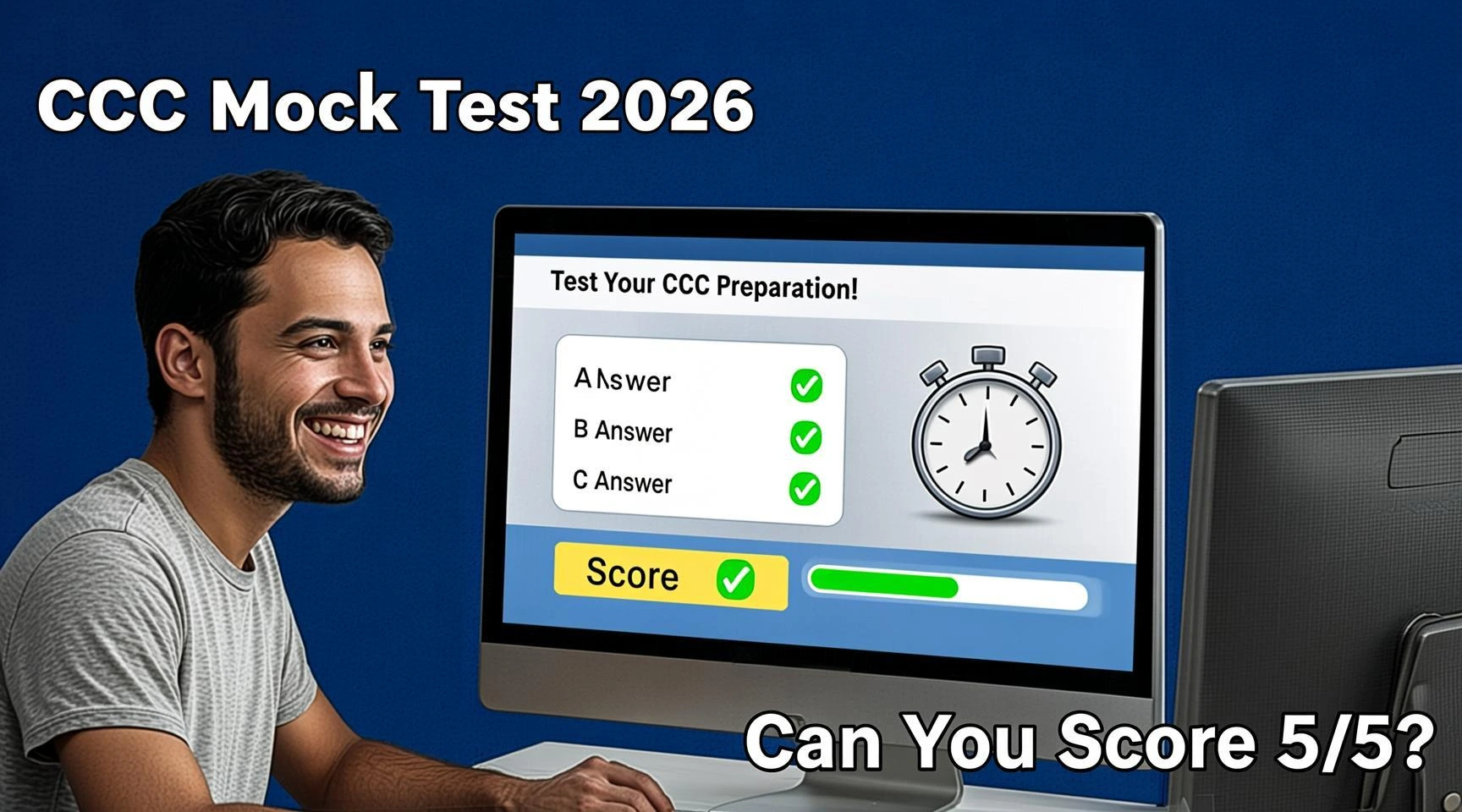CCC Mock Test: Free Practice Questions, Answers & Preparation Tips 1 CCC Mock Test online practice test for CCC exam preparation